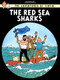 The Red Sea Sharks by Hergé, 9780316358484