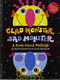 Glad Monster, Sad Monster by Anne Miranda, Ed Emberley, 9780316573955
