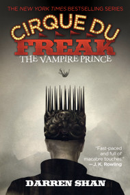 THE Cirque Du Freak: The Vampire Prince by Darren Shan, 9780316602747