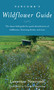 Newcomb's Wildflower Guide by Lawrence Newcomb, 9780316604420