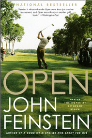 Open (Inside the Ropes at Bethpage Black) by John Feinstein, 9780316778527