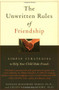 The Unwritten Rules of Friendship (Simple Strategies to Help Your Child Make Friends) by Eileen Kennedy-Moore, Natalie Madorsky Elman, 9780316917308