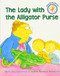 The Lady with the Alligator Purse by Mary Ann Hoberman, Nadine Bernard Westcott, 9780316930741