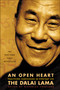 An Open Heart (Practicing Compassion in Everyday Life) by Dalai Lama, Nicholas Vreeland, 9780316930932