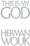 This Is My God by Herman Wouk, 9780316955140