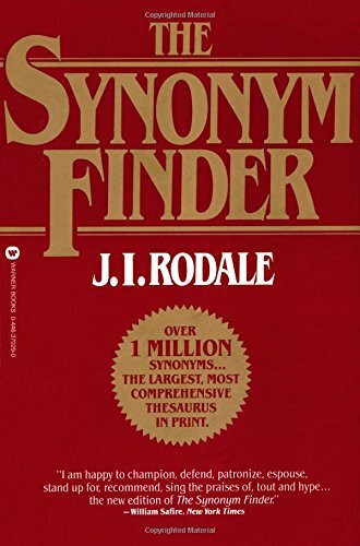 The Synonym Finder by J. I. Rodale, Laurence Urdang, Nancy LaRoche, 9780446370295