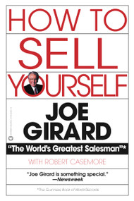 How to Sell Yourself by Joe Girard, Robert Casemore, 9780446385015