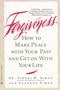 Forgiveness (How to Make Peace With Your Past and Get on With Your Life) by Dr. Sidney B. Simon, Suzanne Simon, 9780446392594