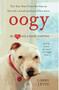 Oogy (The Dog Only a Family Could Love) by Larry Levin, 9780446546300