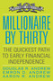Millionaire by Thirty (The Quickest Path to Early Financial Independence) by Douglas R. Andrew, Emron Andrew, Aaron Andrew, 9780446556019