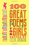 100 Great Poems for Girls by Celia Johnson, 9780446563840