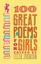 100 Great Poems for Girls by Celia Johnson, 9780446563840