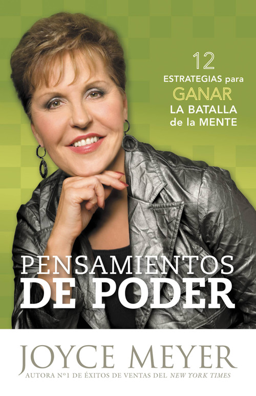 Pensamientos de Poder (12 Estrategias para Ganar la Batalla de la Mente) (Spanish Edition) by Joyce Meyer, 9780446573412