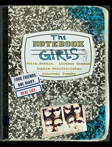 The Notebook Girls by Julia Baskin, Lindsey Newman, Sophie Pollitt-Cohen, Courtney Toombs, 9780446578622