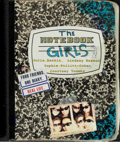 The Notebook Girls by Julia Baskin, Lindsey Newman, Sophie Pollitt-Cohen, Courtney Toombs, 9780446578622