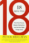 18 Minutes (Find Your Focus, Master Distraction, and Get the Right Things Done) by Peter Bregman, 9780446583404
