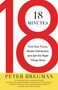 18 Minutes (Find Your Focus, Master Distraction, and Get the Right Things Done) by Peter Bregman, 9780446583404