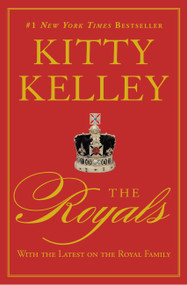 The Royals by Kitty Kelley, 9780446585149