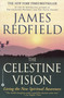 The Celestine Vision (Living the New Spiritual Awareness) by James Redfield, 9780446675239