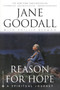 Reason for Hope (A Spiritual Journey) by Jane Goodall, Phillip Berman, 9780446676137