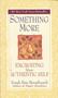 Something More (Excavating Your Authentic Self) by Sarah Ban Breathnach, 9780446677080