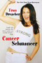 Cancer Schmancer by Fran Drescher, 9780446690584