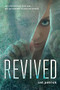 Revived by Cat Patrick, 9780316094634