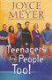 Teenagers Are People Too by Joyce Meyer, 9780446691123