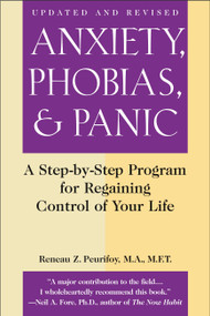 Anxiety, Phobias, and Panic by Reneau Z. Peurifoy, 9780446692779