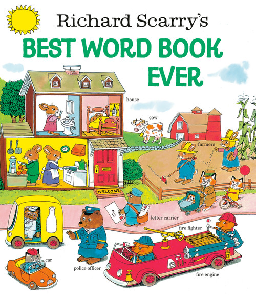 Richard Scarry's Best Word Book Ever by Richard Scarry, Golden Books, 9780307155108
