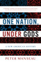 One Nation, Under Gods (A New American History) - 9780316100014 by Peter Manseau, 9780316100014