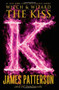 The Kiss - 9780316101769 by James Patterson, Jill Dembowski, 9780316101769