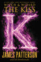 The Kiss - 9780316101769 by James Patterson, Jill Dembowski, 9780316101769