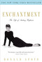 Enchantment (The Life of Audrey Hepburn) by Donald Spoto, 9780307237590