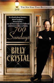 700 Sundays by Billy Crystal, 9780446698511