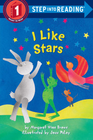 I Like Stars by Margaret Wise Brown, Joan Paley, 9780307261052