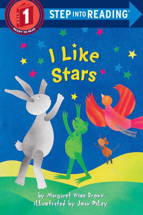 I Like Stars by Margaret Wise Brown, Joan Paley, 9780307261052