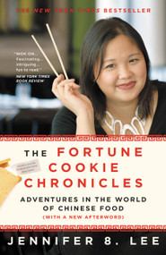 The Fortune Cookie Chronicles (Adventures in the World of Chinese Food) by Jennifer B. Lee, 9780446698979