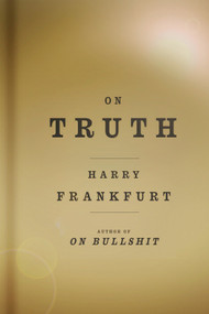 On Truth by Harry Frankfurt, 9780307264220