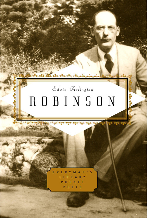 Robinson: Poems (Edited by Scott Donaldson) by Edwin Arlington Robinson, Scott Donaldson, 9780307265760