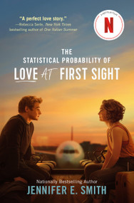The Statistical Probability of Love at First Sight by Jennifer E. Smith, 9780316122399