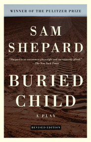 Buried Child by Sam Shepard, 9780307274977