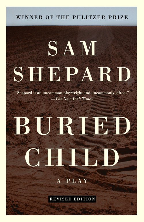 Buried Child by Sam Shepard, 9780307274977