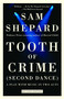 Tooth of Crime (Second Dance) by Sam Shepard, 9780307274984