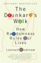 The Drunkard's Walk (How Randomness Rules Our Lives) by Leonard Mlodinow, 9780307275172