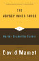 The Voysey Inheritance (A Play) by David Mamet, 9780307275196
