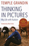 Thinking in Pictures, Expanded Edition (My Life with Autism) by Temple Grandin, 9780307275653