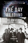 The Day We Found the Universe by Marcia Bartusiak, 9780307276605