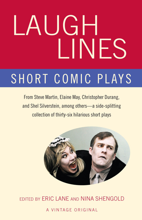 Laugh Lines (Short Comic Plays) by Eric Lane, Nina Shengold, 9780307277138