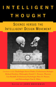 Intelligent Thought (Science versus the Intelligent Design Movement) by John Brockman, 9780307277220